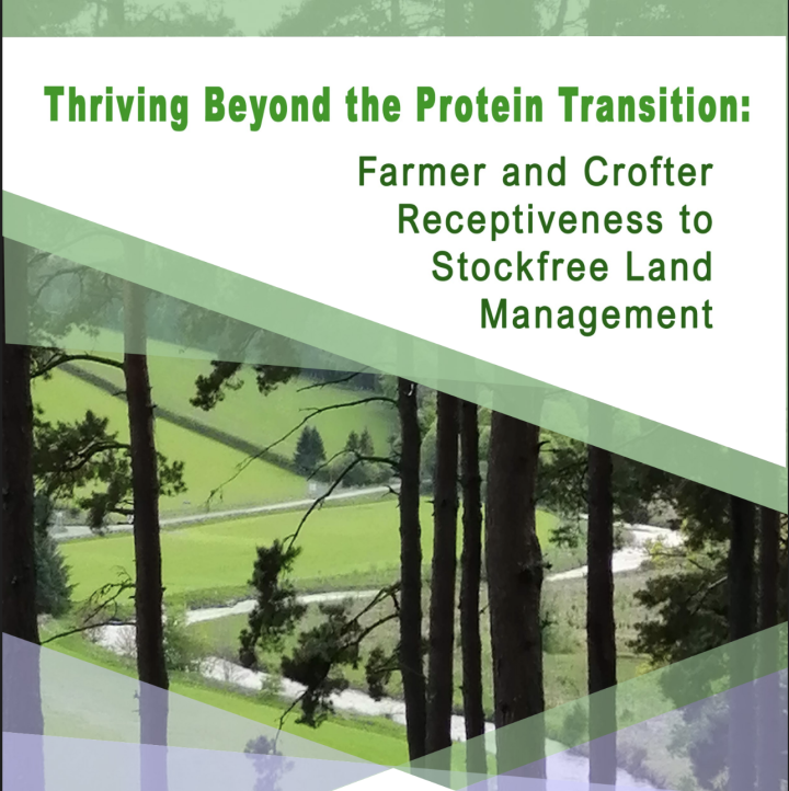 Study in the UK: Farmer and Crofter Receptiveness to Stockfree Land Management ­− September 2022